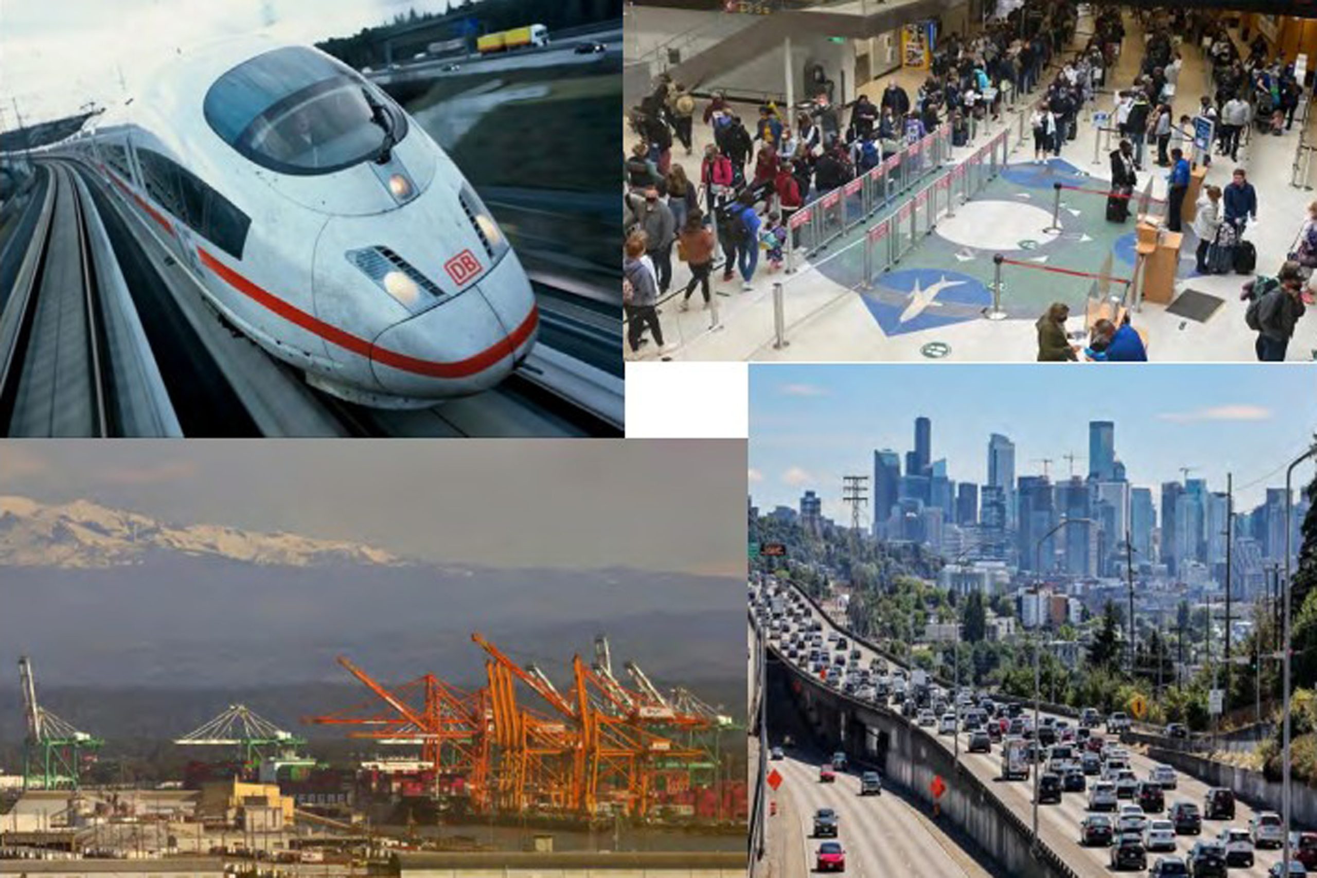 A collage of four photos. At upper left is a white bullet train moving from left to right. At upper right is an overhead view of crowds queueing in airport lines. At lower right is an overhead view of Interstate 5 with the skyline of Seattle in the distance. At lower left are orange cranes in the Port of Seattle with snow-capped Olympic Mountains in the distance.
