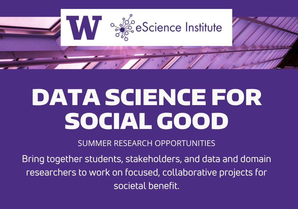 Data Science for Social Good - Summer Research at UW Seattle