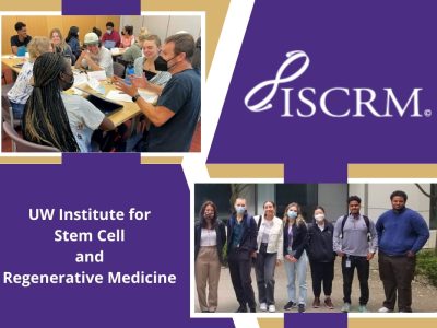 UW Institute for Stem Cell and Regenerative Medicine (ISCRM) - UW Bothell Summer Research Program