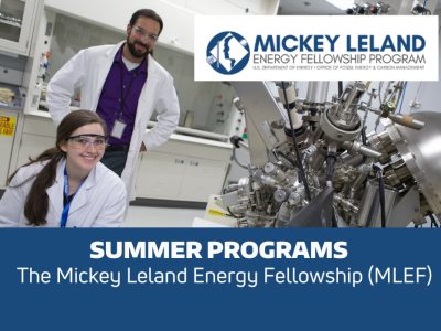 The Mickey Leland Energy Fellowship (MLEF) Summer Research Program