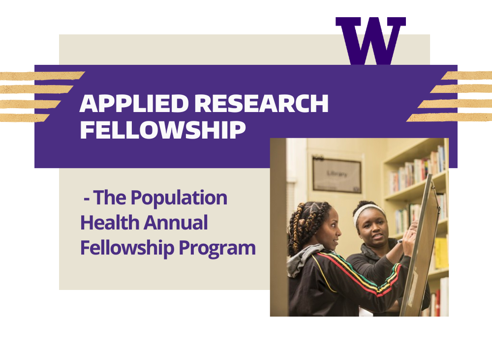 The Population Health Annual Program - Applied Research Fellowship