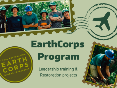 EarthCorps Programs - Leadership Trainings and Worldwide Conservation Projects