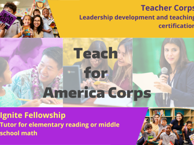 Teach For America Corps - Teacher Corps and Ignite Fellowship