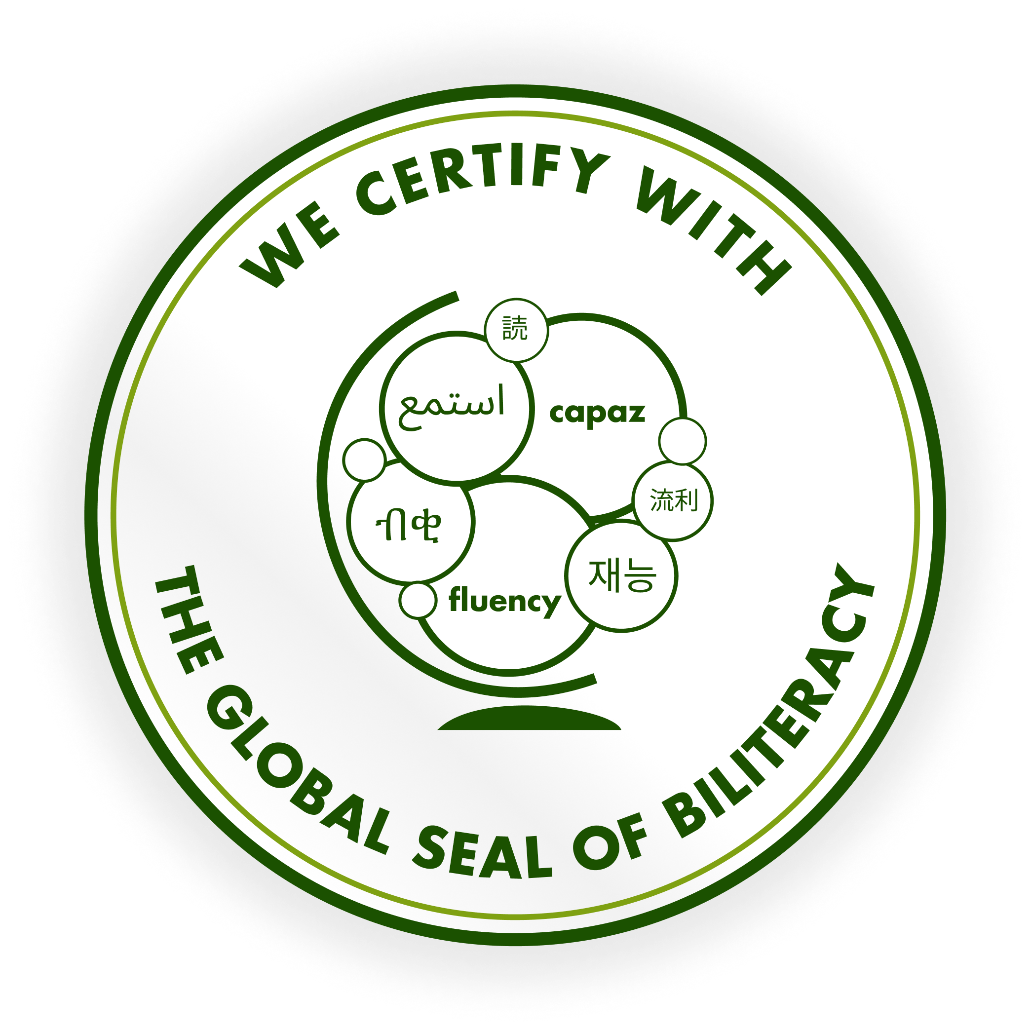 A badge that reads: We certify with the Global Seal of Biliteracy