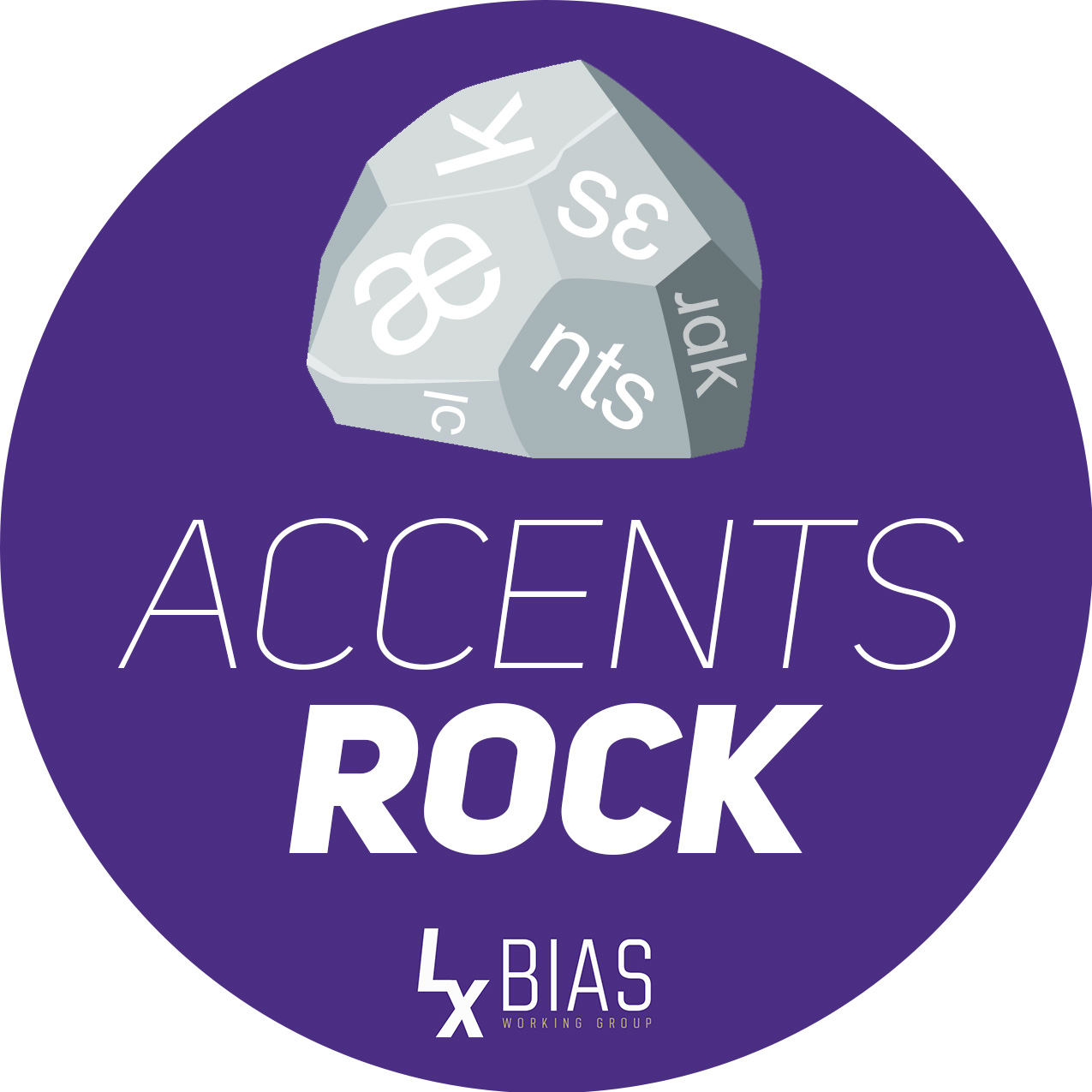A sticker for the LX Bias Working Group that says - Accents Rock. There is an image of a rock with various syllables in the IPA written on it.